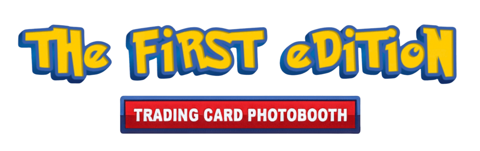 The First Edition — Trading Card Photobooth